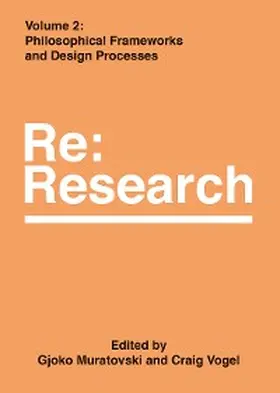 Muratovski / Vogel |  Philosophical Frameworks and Design Processes | eBook | Sack Fachmedien