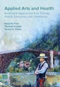 Prior / Kossak / Fisher |  Applied Arts and Health | eBook | Sack Fachmedien