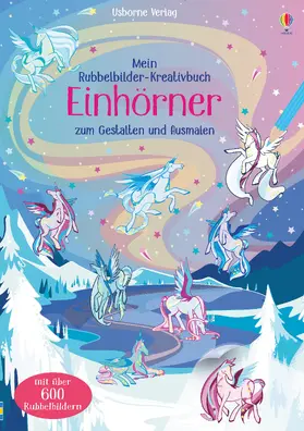 Brooks / Watson |  Mein Rubbelbilder-Kreativbuch: Einhörner | Buch |  Sack Fachmedien