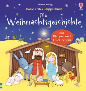 Greenwell / Taplin |  Babys erstes Klappenbuch: Die Weihnachtsgeschichte | Buch |  Sack Fachmedien