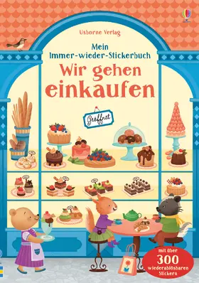 Wheatley |  Mein Immer-wieder-Stickerbuch: Wir gehen einkaufen | Buch |  Sack Fachmedien