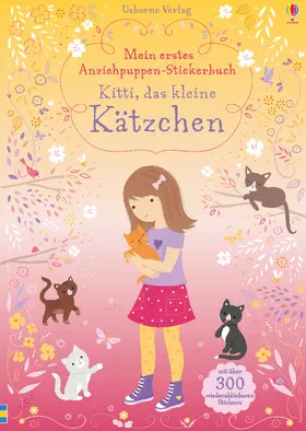 Watt |  Mein erstes Anziehpuppen-Stickerbuch: Kitti, das kleine Kätzchen | Buch |  Sack Fachmedien