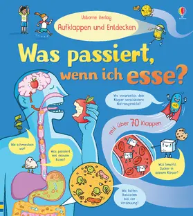 Bone |  Aufklappen und Entdecken: Was passiert, wenn ich esse? | Buch |  Sack Fachmedien