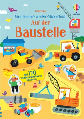 Bingham |  Mein Immer-wieder-Stickerbuch: Auf der Baustelle | Buch |  Sack Fachmedien