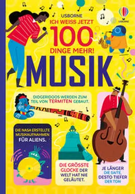 Martin / James / Frith |  Ich weiß jetzt 100 Dinge mehr! Musik | Buch |  Sack Fachmedien