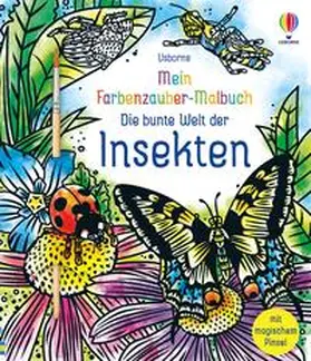 Wheatley |  Mein Farbenzauber-Malbuch: Die bunte Welt der Insekten | Buch |  Sack Fachmedien