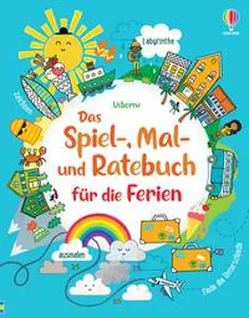 Maclaine / Bowman / Gilpin |  Das Spiel-, Mal- und Ratebuch für die Ferien | Buch |  Sack Fachmedien