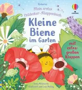 Milbourne |  Mein erstes Entdecker-Klappenbuch: Kleine Biene im Garten | Buch |  Sack Fachmedien