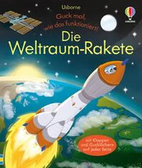 Bryan |  Guck mal, wie das funktioniert! Die Weltraum-Rakete | Buch |  Sack Fachmedien