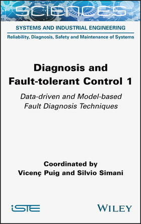 Puig / Simani | Diagnosis and Fault-Tolerant Control 1 | Buch | 978-1-78945-058-3 | sack.de
