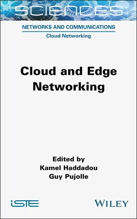 Haddadou / Pujolle |  Cloud and Edge Networking | Buch |  Sack Fachmedien