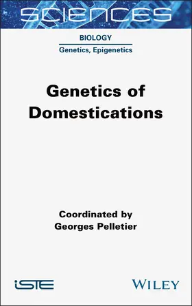 Pelletier | Genetics of Domestications | Buch | 978-1-78945-167-2 | www.sack.de