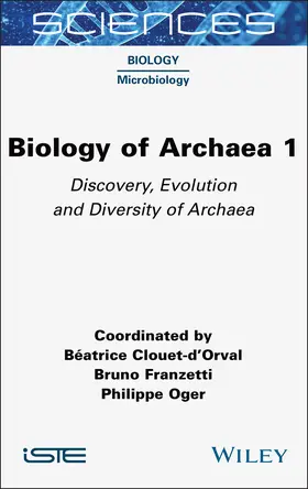 Clouet-d'Orval / Franzetti / Oger |  Biology of Archaea, Volume 1 | Buch |  Sack Fachmedien