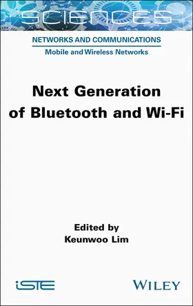 Lim |  Next Generation of Bluetooth and Wi-Fi | Buch |  Sack Fachmedien