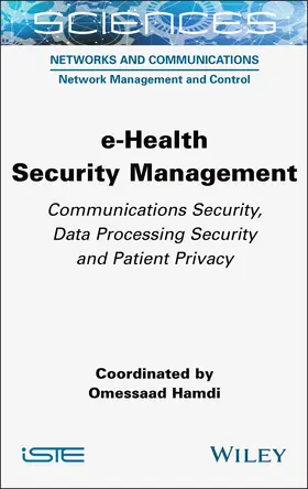 Hamdi | E-Health Security Management | Buch | 978-1-78945-179-5 | www.sack.de