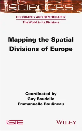 Baudelle / Boulineau |  Mapping the Spatial Divisions of Europe | Buch |  Sack Fachmedien