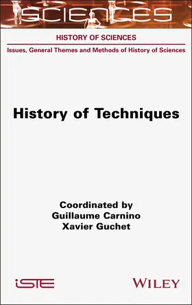 Carnino / Guchet | History of Techniques | Buch | 978-1-78945-207-5 | www.sack.de