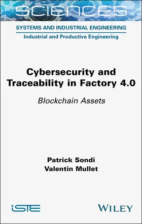 Sondi / Mullet |  Cybersecurity and Traceability in Factory 4.0 | Buch |  Sack Fachmedien