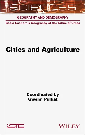 Pulliat | Cities and Agriculture | Buch | 978-1-78945-236-5 | www.sack.de