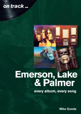 Goode |  Emerson, Lake and Palmer | eBook | Sack Fachmedien