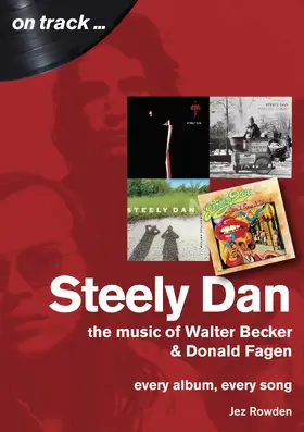 Rowden |  Steely Dan on track | eBook | Sack Fachmedien