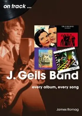 Romag |  J. Geils Band | eBook | Sack Fachmedien