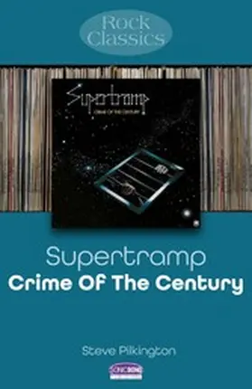 Pilkington |  Supertramp - Crime Of The Century | eBook | Sack Fachmedien