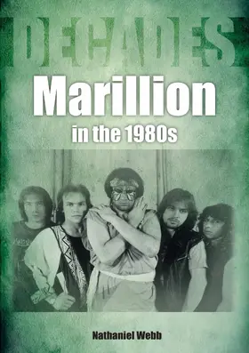 Webb |  Marillion In The 1980s | eBook | Sack Fachmedien