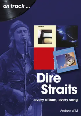 Wild |  Dire Straits on Track | eBook | Sack Fachmedien