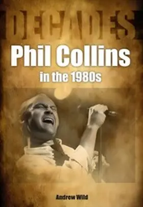 Wild |  Phil Collins | eBook | Sack Fachmedien