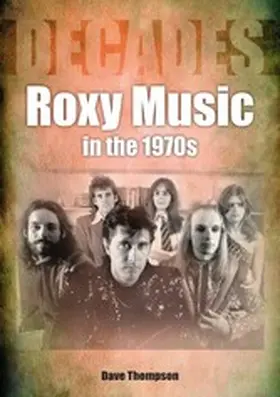 Thompson |  Roxy Music | eBook | Sack Fachmedien