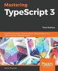 Unknown |  Mastering TypeScript 3 | eBook | Sack Fachmedien