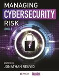 Reuvid |  Managing Cybersecurity Risk: Book 3 | Buch |  Sack Fachmedien