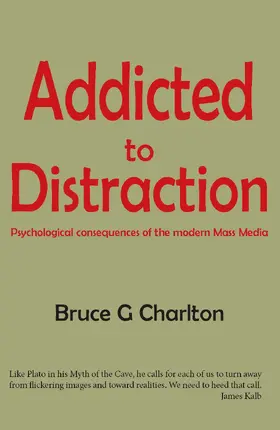 Charlton |  Addicted To Distraction | eBook | Sack Fachmedien