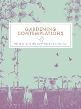 Various |  Gardening Contemplations | eBook | Sack Fachmedien