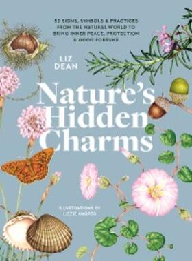 Dean |  Nature's Hidden Charms | eBook | Sack Fachmedien