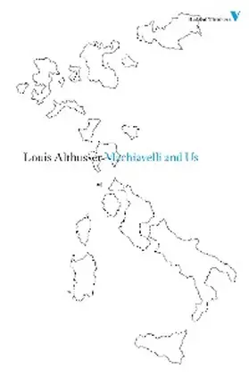 Matheron / Althusser |  Machiavelli and Us | eBook | Sack Fachmedien