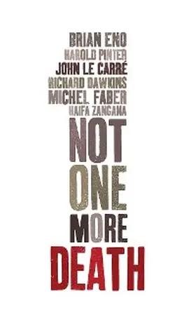 Eno / Zangana / Pinter |  Not One More Death | eBook | Sack Fachmedien