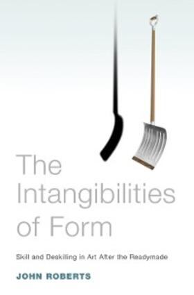 Roberts |  The Intangibilities of Form | eBook | Sack Fachmedien