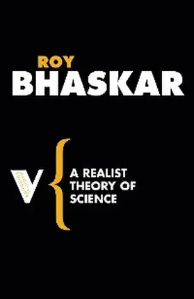 Bhaskar |  A Realist Theory of Science | eBook | Sack Fachmedien