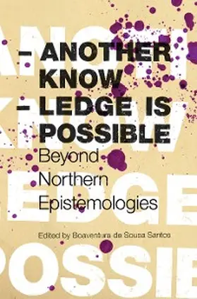 de Sousa Santos |  Another Knowledge Is Possible | eBook | Sack Fachmedien
