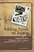 Olson / Fraser |  Adding Insult to Injury | eBook | Sack Fachmedien