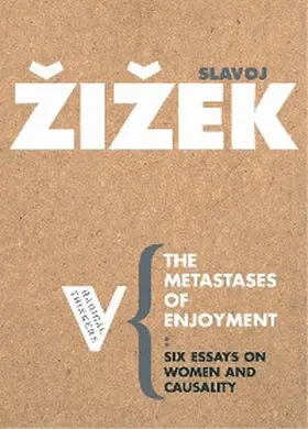 Zizek |  The Metastases of Enjoyment | eBook | Sack Fachmedien
