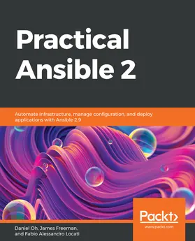 Oh / Freeman / Locati |  Practical Ansible 2 | eBook | Sack Fachmedien