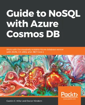 C. Hillar / Yöndem / Yondem |  Guide to NoSQL with Azure Cosmos DB | eBook | Sack Fachmedien