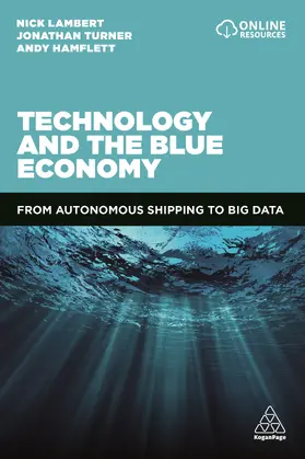 Lambert / Turner / Hamflett |  Technology and the Blue Economy | Buch |  Sack Fachmedien