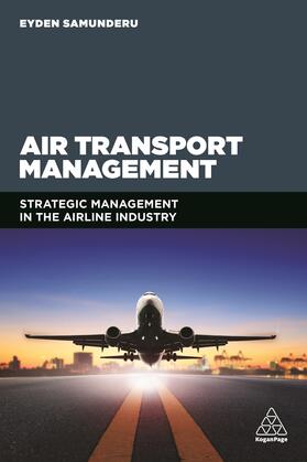 Whitaker / Samunderu | Air Transport Management | Buch | 978-1-78966-037-1 | sack.de