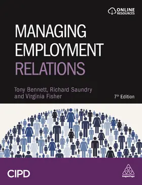 Bennett / Saundry / Fisher |  Managing Employment Relations | Buch |  Sack Fachmedien