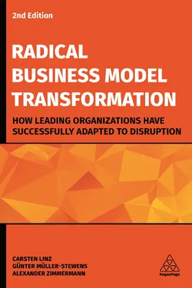 Linz / Müller-Stewens / Zimmermann | Radical Business Model Transformation | E-Book | sack.de