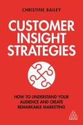 Bailey |  Customer Insight Strategies | Buch |  Sack Fachmedien